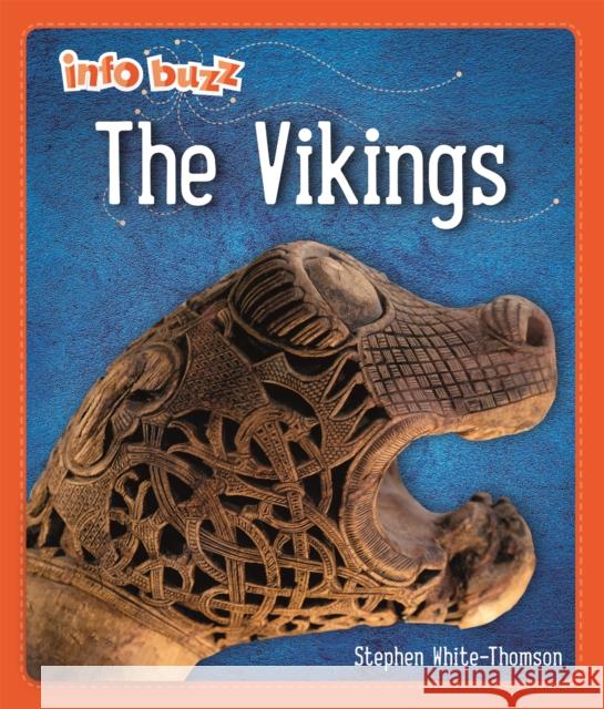 Info Buzz: Early Britons: Vikings Stephen White-Thomson 9781445173658