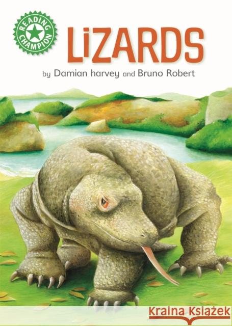 Reading Champion: Lizards: Independent Reading Green 5 Non-fiction Harvey, Damian 9781445175904