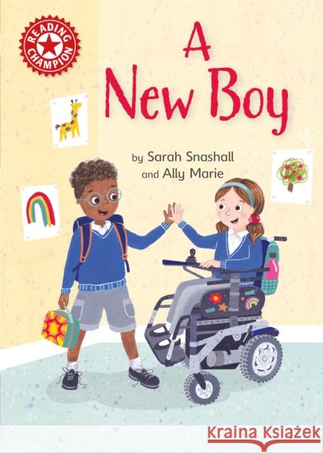 Reading Champion: A New Boy: Independent Reading Non-fiction Red 2 Snashall, Sarah 9781445175997