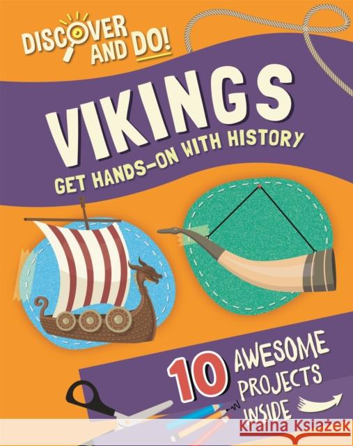 Discover and Do: Vikings Jane Lacey 9781445177533