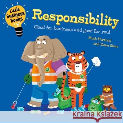 Little Business Books: Responsibility Ruth Percival 9781445185774