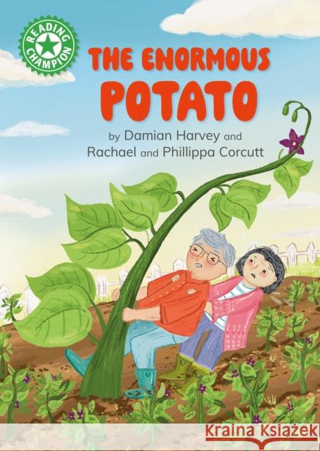 Reading Champion: The Enormous Potato: Independent Reading Green 5 Harvey, Damian 9781445189185