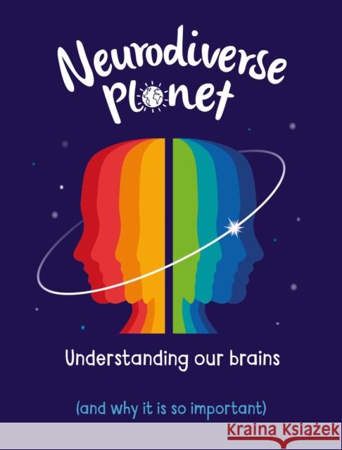 Neurodiverse Planet Anna Claybourne 9781445190488 Hachette Children's Group
