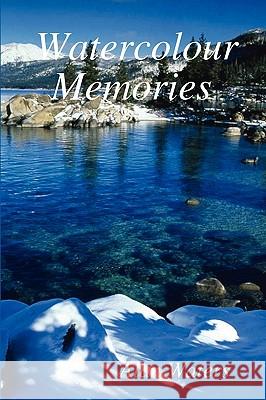 Watercolour Memories Alan Waters 9781445217048