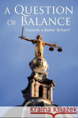 A Question of Balance Malcolm Morrison 9781445260037