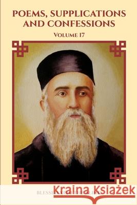 Poems, Supplications and Confessions Blessed Xeni Th Saint Nektarios Wonderworke Nun Christina 9781445291338 Lulu.com