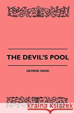 The Devil's Pool George Sand 9781445508030