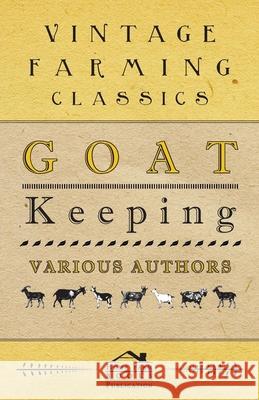 Goat Keeping Various 9781445511306 Ford. Press