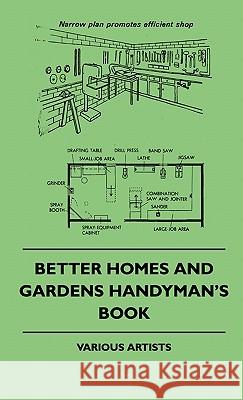 Better Homes And Gardens Handyman's Book Various 9781445513652 Alofsin Press