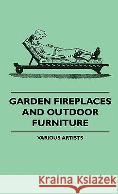 Garden Fireplaces And Outdoor Furniture Various 9781445514130 Mitchell Press