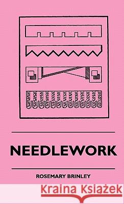 Needlework Rosemary Brinley 9781445515304 Kirk Press