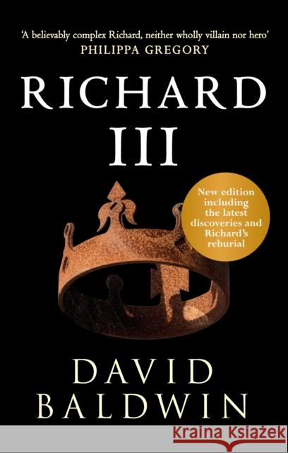 Richard III David Baldwin 9781445648453