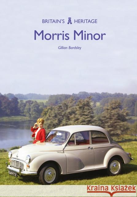 Morris Minor Gillian Bardsley 9781445668987