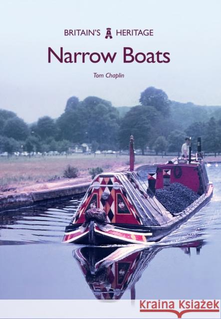 Narrow Boats Tom Chaplin 9781445669977