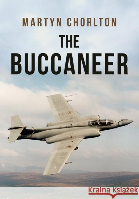 The Buccaneer Martyn Chorlton 9781445698106