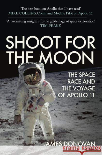 Shoot for the Moon James Donovan 9781445699073