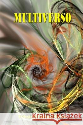 Multiverso Giovanni Fortin 9781445758282