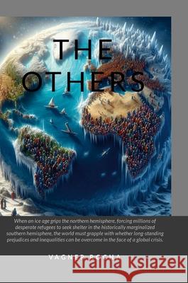 The Others Vagner Rocha 9781445776477