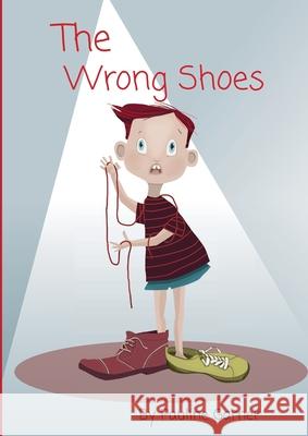 The Wrong Shoes Pauline Garner 9781445780122 Lulu.com