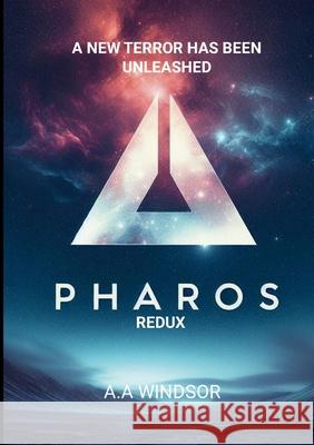 Pharos Redux A. a. Windsor 9781445788319 Lulu.com