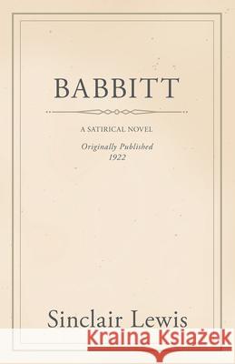Babbitt Sinclair Lewis 9781446088326 Read Books