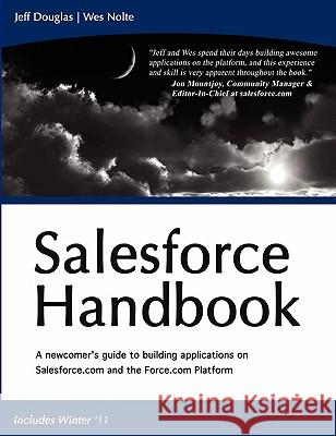 Salesforce Handbook Wes Nolte Jeff Douglas 9781446108536 Lulu.com