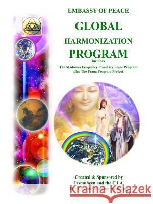 EP - Global Harmonization Program Jasmuheen 9781446161166