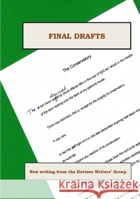 Final Drafts Devizes Writers' Group 9781446199442