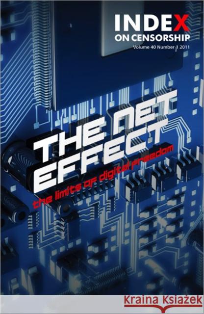 The Net Effect: The Limits of Digital Freedom Glanville, Jo 9781446203217 0