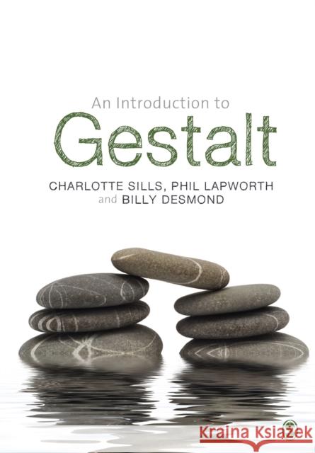 An Introduction to Gestalt Charlotte Sills 9781446207284