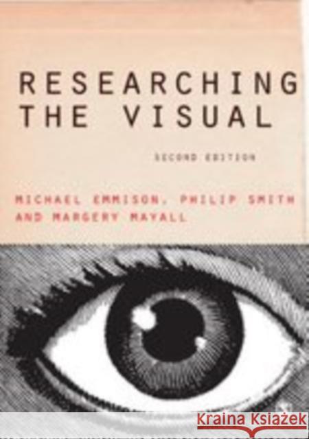 Researching the Visual Michael Emmison 9781446207871