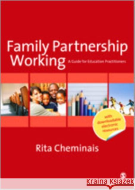 Family Partnership Working: A Guide for Education Practitioners Cheminais, Rita 9781446207994 Sage Publications (CA)