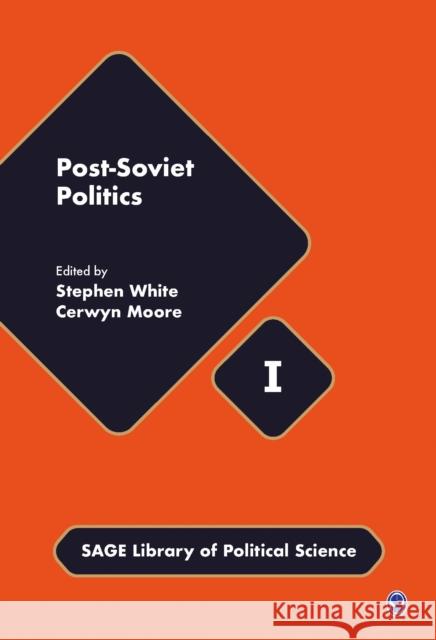 Post-Soviet Politics  Moore 9781446208090 