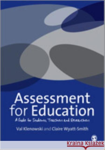 Assessment for Education: Standards, Judgement and Moderation Klenowski, Val 9781446208403 Sage Publications (CA)