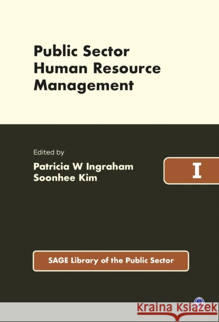 Public Sector Human Resource Management  Ingraham 9781446208472