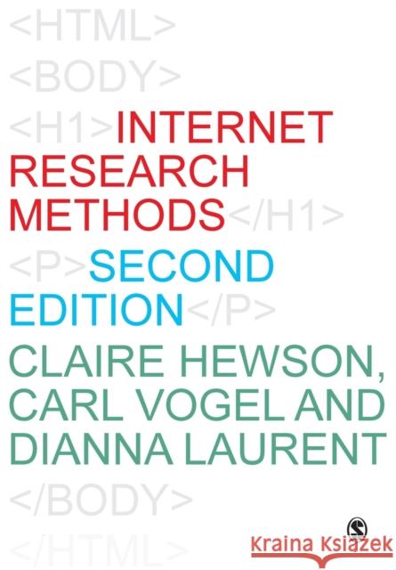 Internet Research Methods Claire Hewson 9781446208564 Sage Publications Ltd