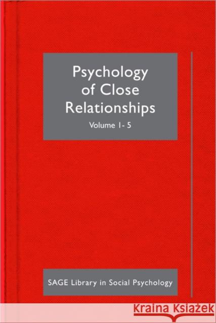 Psychology of Close Relationships  Reis 9781446208816