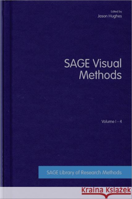 Sage Visual Methods Hughes, Jason 9781446241028