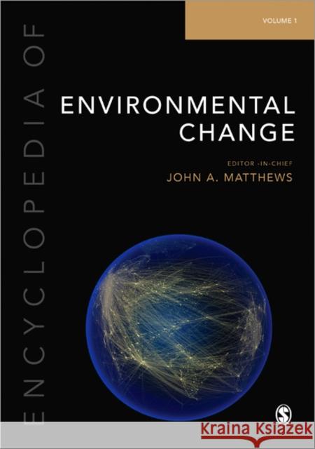 Encyclopedia of Environmental Change Matthews, John A. 9781446247112 Sage Publications Ltd