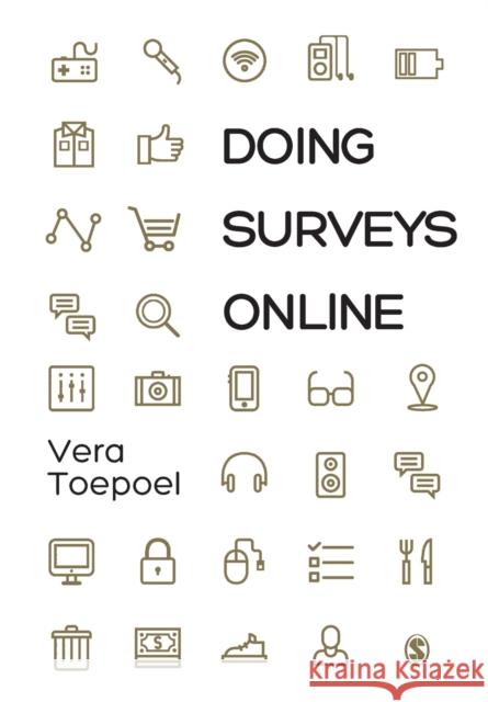 Doing Surveys Online Vera Toepoel 9781446249673 Sage Publications Ltd