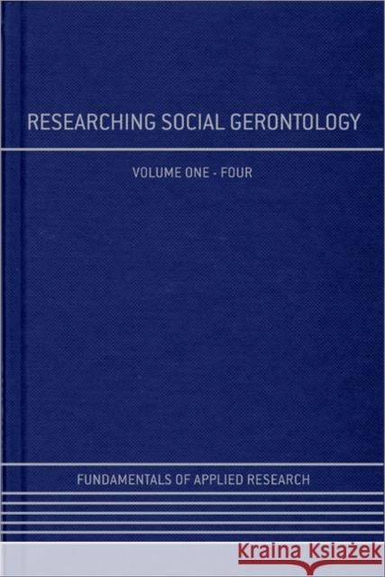 Researching Social Gerontology  Cutchin 9781446249765 0