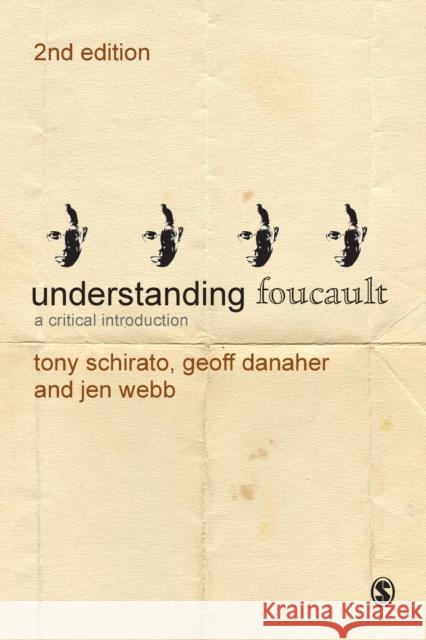 Understanding Foucault: A Critical Introduction Jenn Webb 9781446252352 Sage Publications Ltd