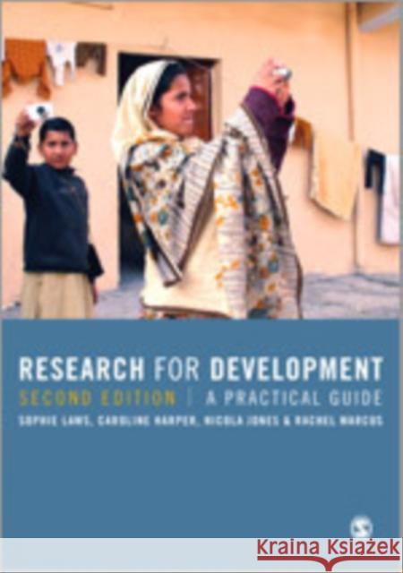 Research for Development: A Practical Guide Laws, Sophie 9781446252369 SAGE Publications Ltd