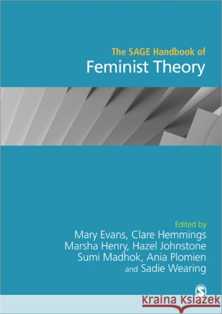 The Sage Handbook of Feminist Theory Evans, Mary 9781446252413 Sage Publications Ltd