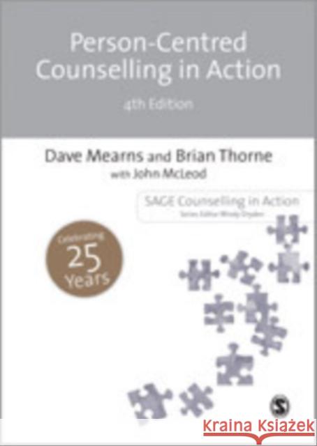 Person-Centred Counselling in Action Brian Thorne John McLeod Dave Mearns 9781446252529