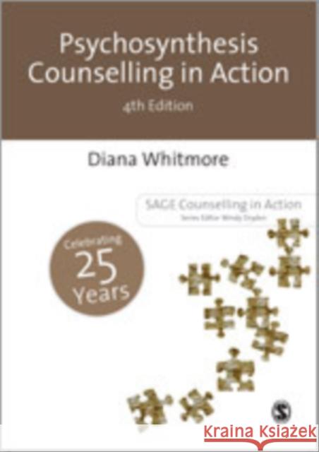 Psychosynthesis Counselling in Action Diana Whitmore   9781446252925 SAGE Publications Ltd