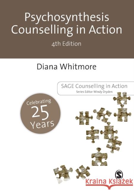 Psychosynthesis Counselling in Action Diana Whitmore 9781446252932