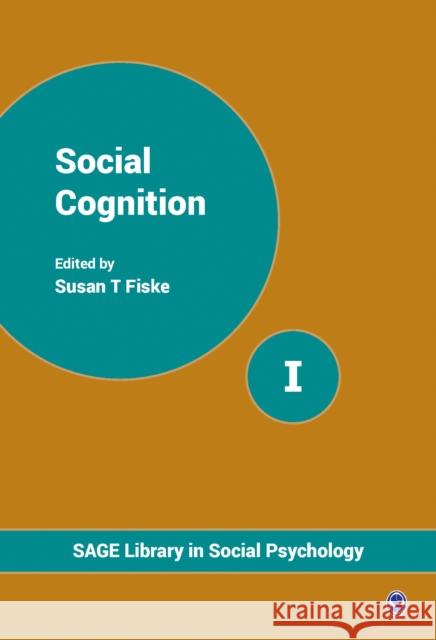 Social Cognition Susan T Fiske 9781446254738