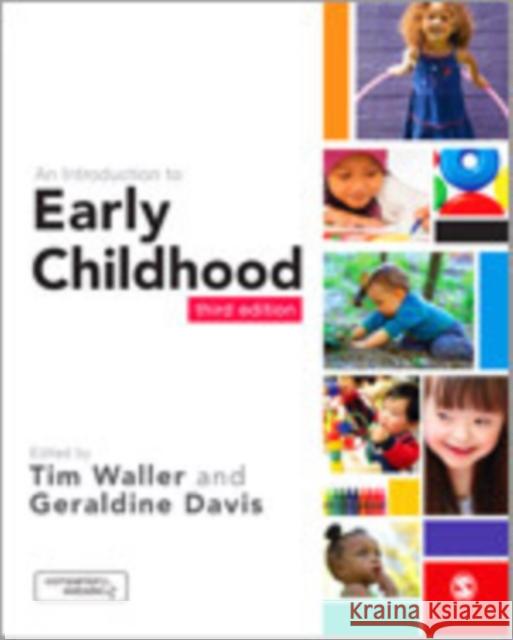 An Introduction to Early Childhood Tim Waller Geraldine Davis 9781446254844 Sage Publications (CA)