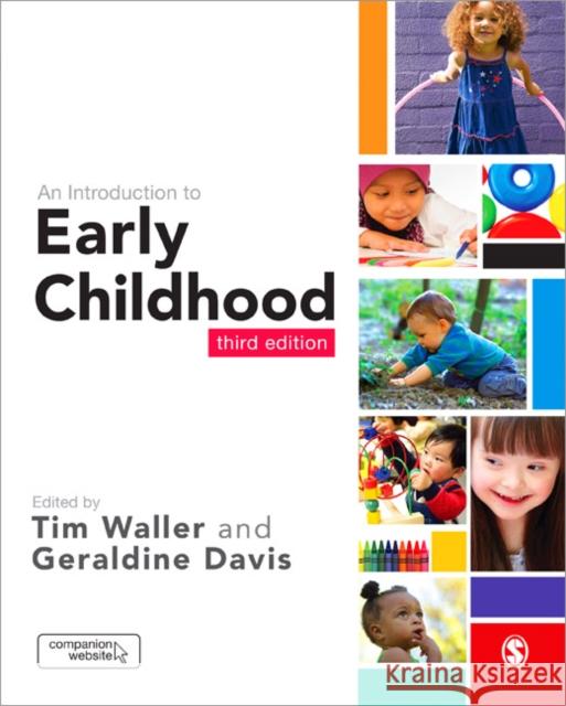 An Introduction to Early Childhood Tim Waller & Geraldine Davis 9781446254851 SAGE Publications Ltd